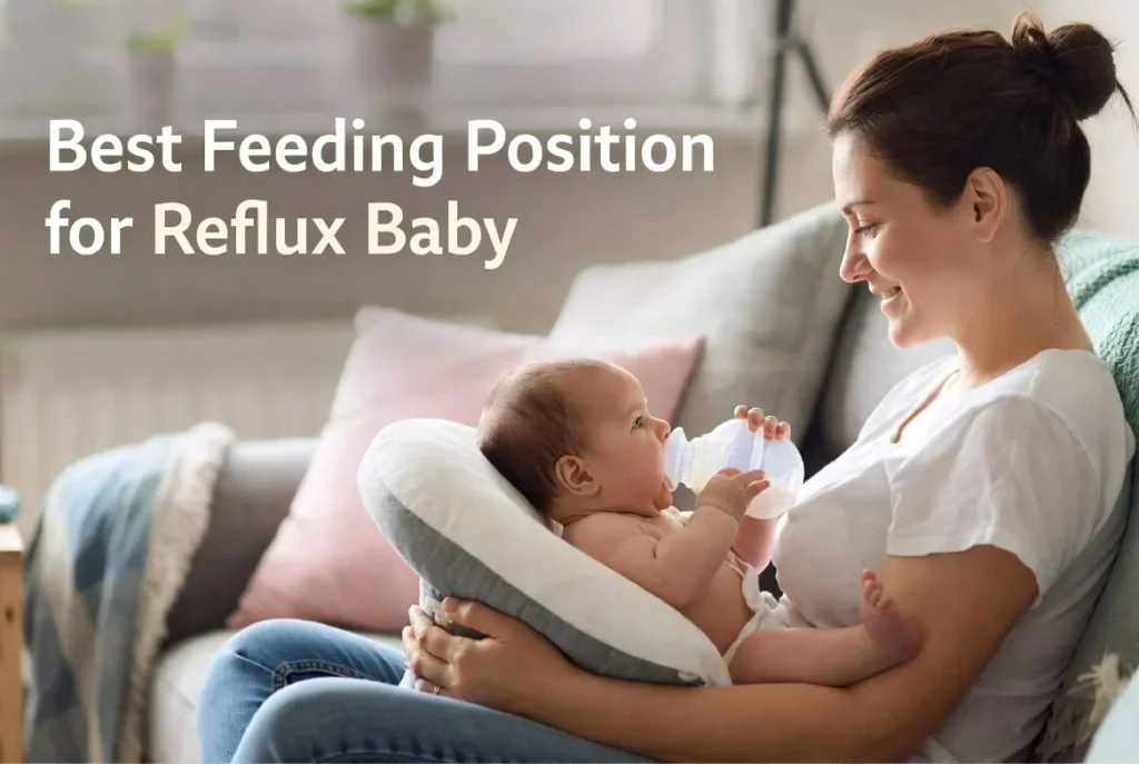 Best Feeding Position for Reflux Baby