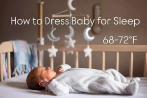 How to Dress Baby for Sleep